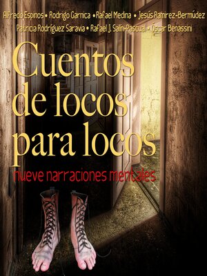 cover image of Cuentos de locos para locos